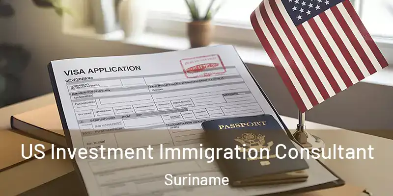 US Investment Immigration Consultant Suriname